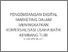 [thumbnail of C2_PENGEMBANGAN DIGITAL MARKETING DALAM MENINGKATKAN KOMERSIALISASI USAHA BATIK KEMBANG TURI.pdf]